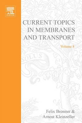 Book cover for Curr Topics in Membranes & Transport V8