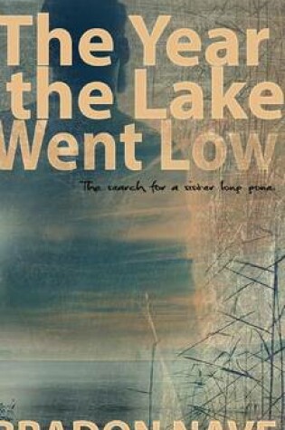 Cover of The Year the Lake Went Low
