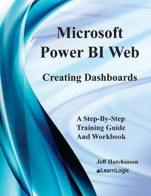 Book cover for Microsoft Power Bi Web - Creating Dashboards
