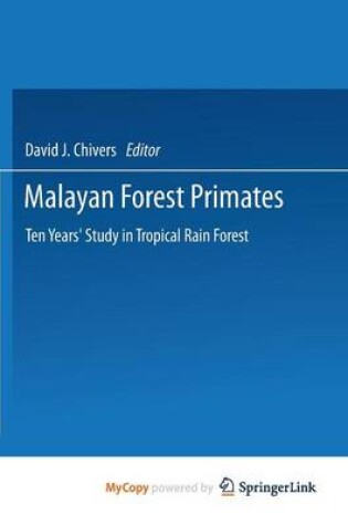 Cover of Malayan Forest Primates