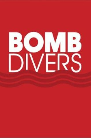 Cover of Bomb Divers