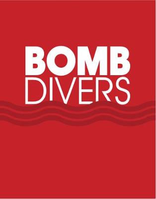 Book cover for Bomb Divers