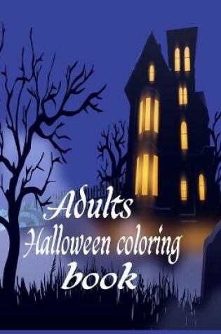 Cover of Adults Halloween coloring book