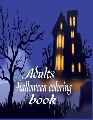 Book cover for Adults Halloween coloring book