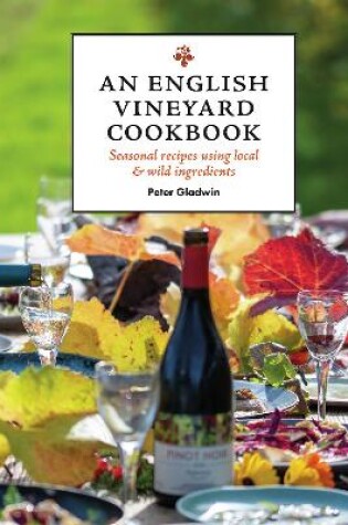 Cover of An English Vineyard Cookbook