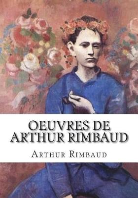 Book cover for Oeuvres de Arthur Rimbaud