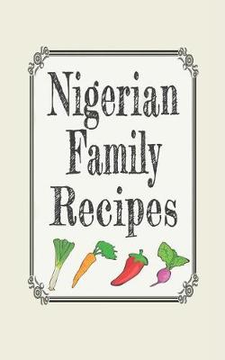 Book cover for Nigerian Family Recipes