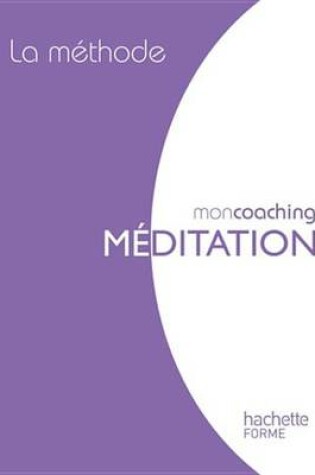 Cover of La Methode de La Meditation Box