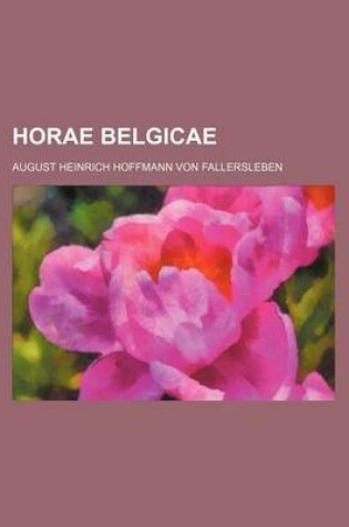 Cover of Horae Belgicae