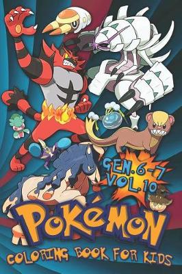 Cover of Pokemon Coloring Book For Kids Vol. 10