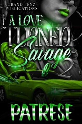 Cover of A Love Turned Savage 2