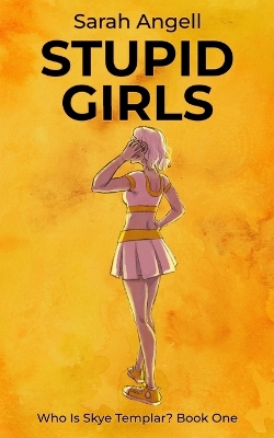 Cover of Stupid Girls