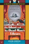 Book cover for The Ghost and the Dead Man's Library