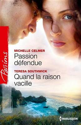 Book cover for Passion Defendue - Quand La Raison Vacille