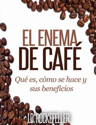 Book cover for El Enema de Cafe