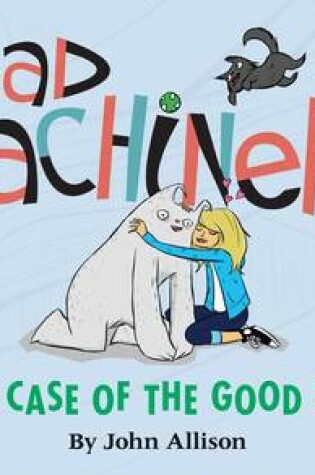Cover of Bad Machinery Volume 2