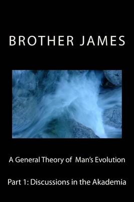 Book cover for A General Theory of Man's Evolution