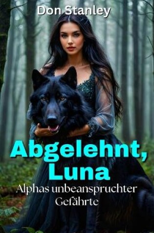 Cover of Abgelehnt, Luna