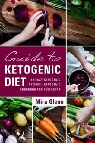 Cover of Guide to Ketogenic Diet