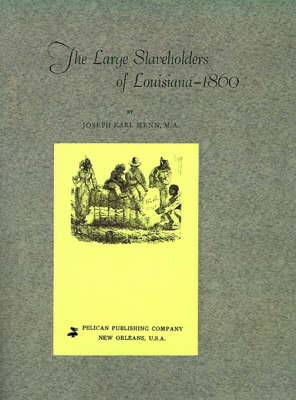 Book cover for Large Slaveholders of Louisiana