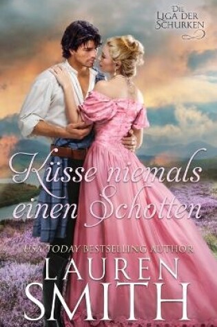 Cover of Küsse Niemals Einen Schotten