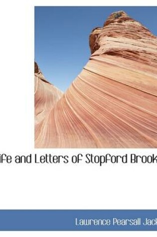 Cover of Life and Letters of Stopford Brooke