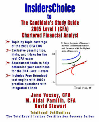 Book cover for InsidersChoice to The Candidate's Guide for 2005 Level I (CFA) Chartered Financial Analyst Learning Outcome Statements (With Download EBook and Exams)