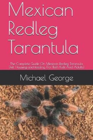 Cover of Mexican Redleg Tarantula