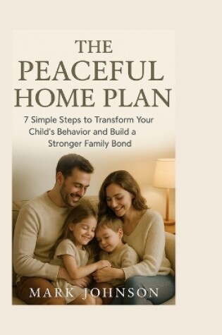 Cover of The Peaceful Home Plan