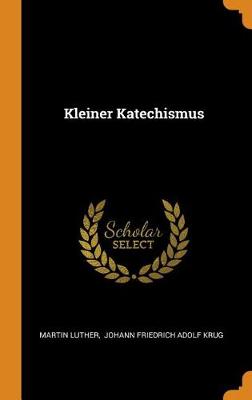 Book cover for Kleiner Katechismus