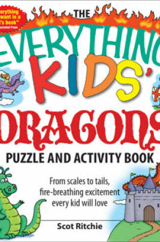 Cover of The "Everything" Kids' Dragons Puzzle and Activity Book