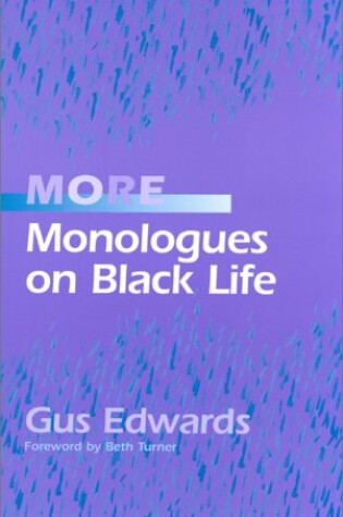 Cover of More Monologues on Black Life