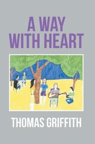 Cover of A Way with Heart