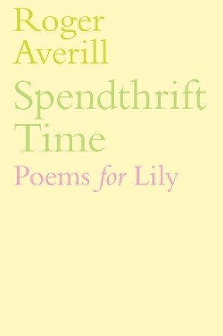 Cover of Spendthrift Time