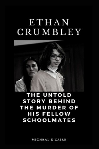 Cover of Ethan Crumbley