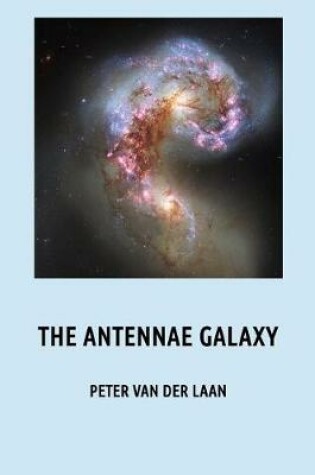 Cover of The Antennae Galaxy