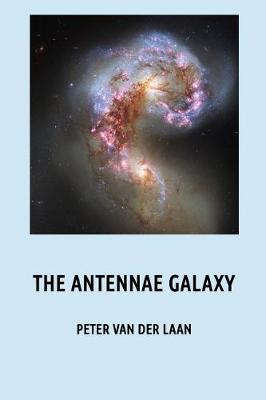 Book cover for The Antennae Galaxy