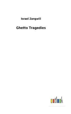 Book cover for Ghetto Tragedies