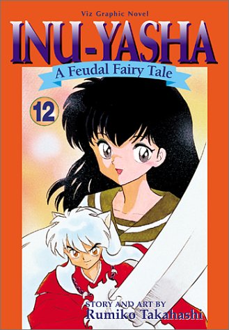Book cover for Inuyasha, Volume 12