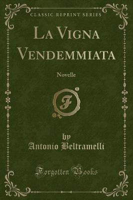 Book cover for La Vigna Vendemmiata