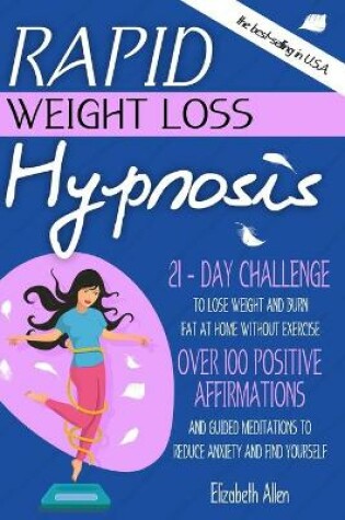 Cover of Rapid Weight Loss Hypnosis