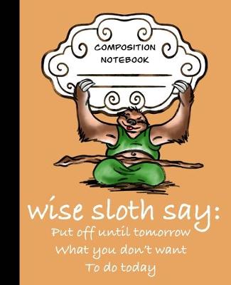 Book cover for Wise Sloth Says