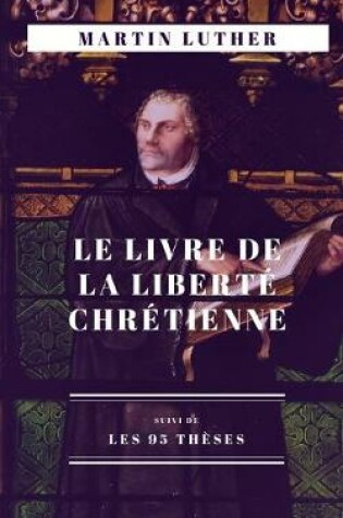 Cover of Le Livre de la Liberte chretienne
