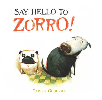 Cover of Say Hello to Zorro!