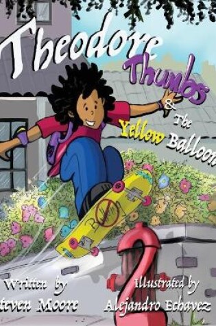 Cover of Theodore Thumbs and the Yellow Balloon