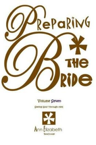 Cover of Preparing the Bride - Volume 7