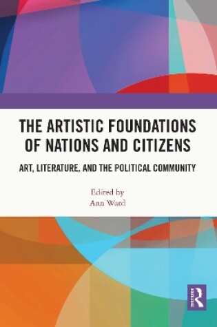 Cover of The Artistic Foundations of Nations and Citizens