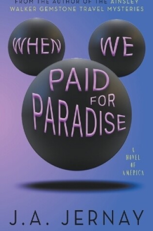 Cover of When We Paid For Paradise
