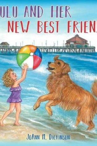 Cover of Lulu and Her New Best Friend