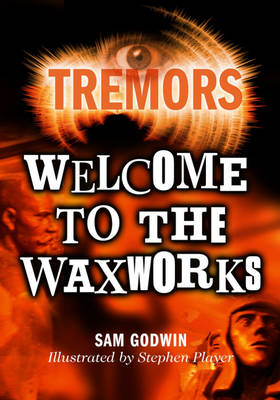 Book cover for Tremors: Welcome To The Waxworks